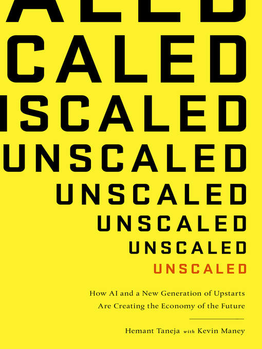 Title details for Unscaled by Hemant Taneja - Available